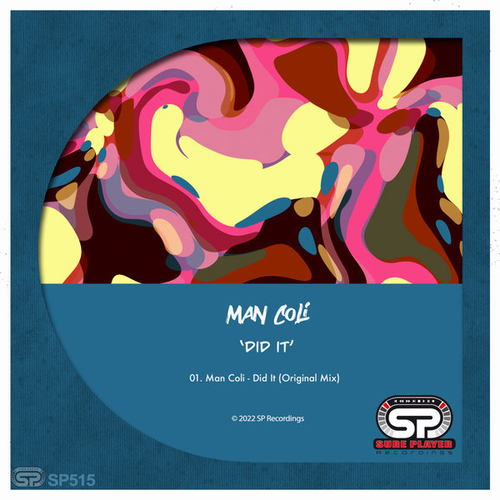 Man Coli - Did It [SP515]